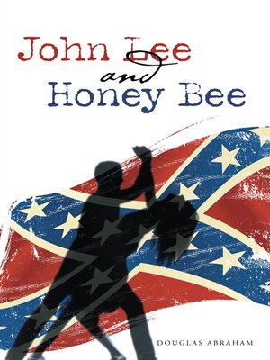 cover image of John Lee and Honey Bee